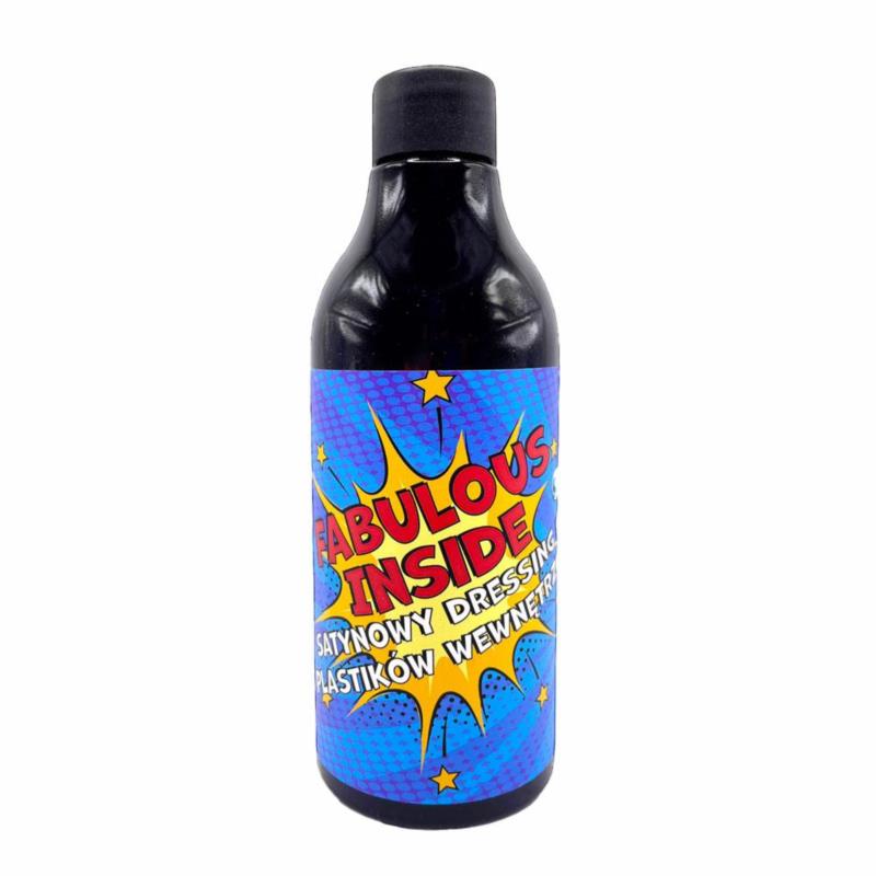 SAMOCHODOWA KOSMETYCZKA  Fabulous Inside 500ml  - dressing do wnętrza o satynowym wykończeniu | Sklep online Galonoleje.pl